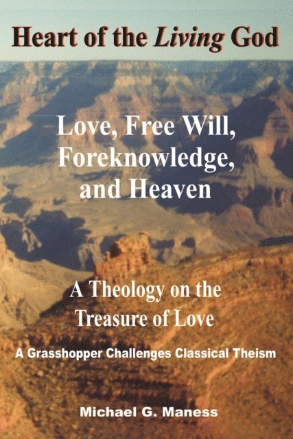 Michael G. Maness - Heart of the Living God, E-bok