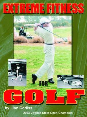 Extreme Fitness For Golf