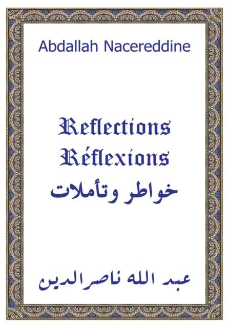 Abdallah Nacereddine - Reflections, E-bok