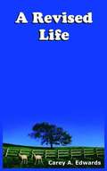Revised Life