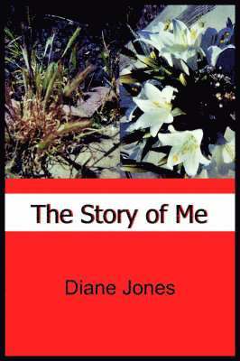 Diane Jones - Story of ME, Häftad