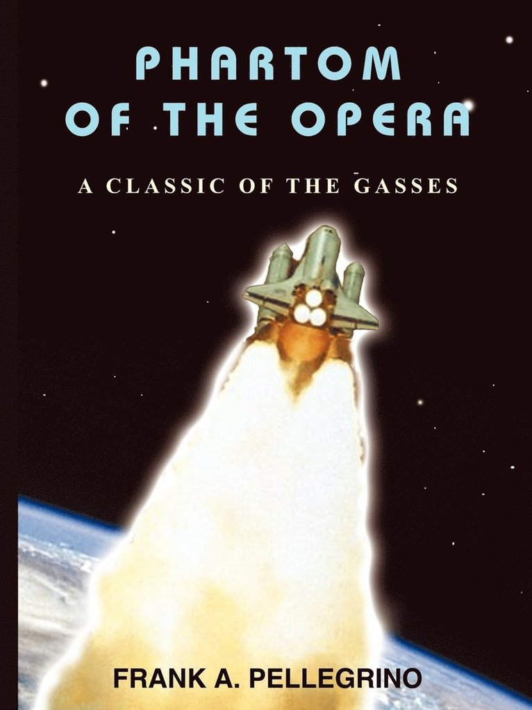 FRANK A. PELLEGRINO - Phartom of the Opera, Häftad