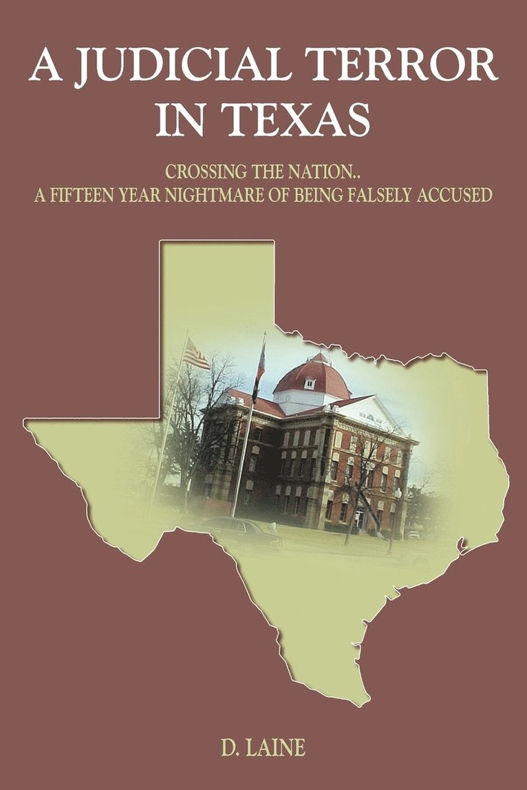 D. LAINE - Judicial Terror in Texas, Häftad. Tillgänglighet: Lägg i varukorg