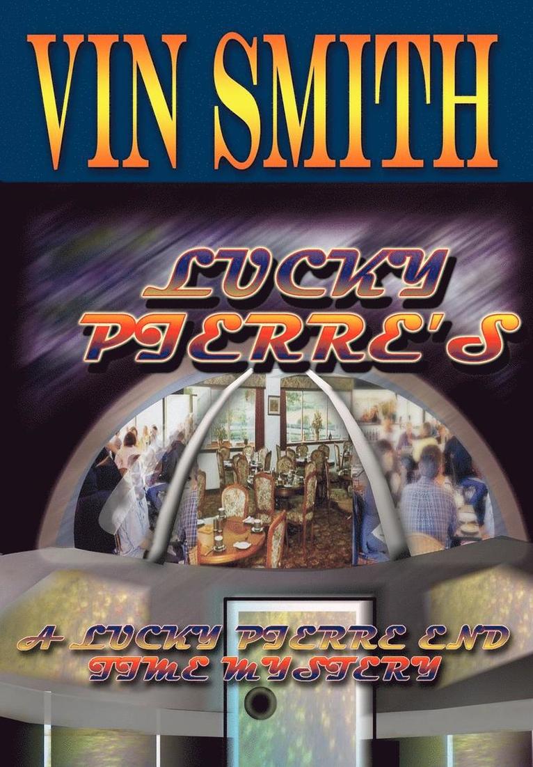VIN SMITH - Lucky Pierre's, Inbunden. Tillgänglighet: Lägg i varukorg
