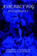 Deadly Fog