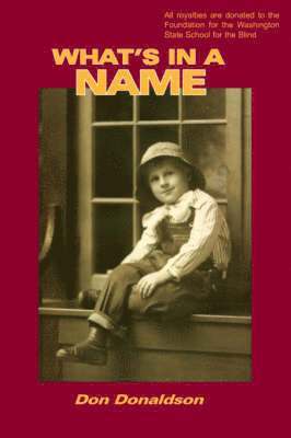 Don Donaldson - What's in A Name, Häftad