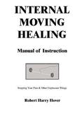 Internal Moving Healing Manual of Instruction