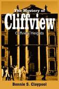 Mystery of Cliffview