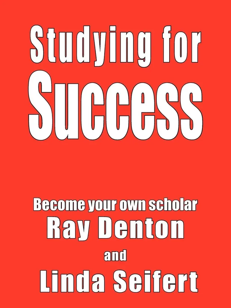 Ray Denton, Linda Seifert - Studying for Success, Häftad. Tillgänglighet: Lägg i varukorg