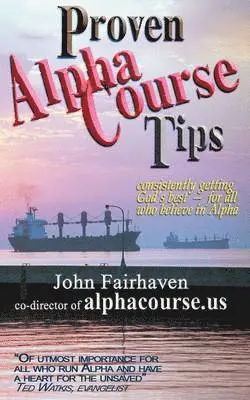 John Fairhaven - Proven Alpha Course Tips, Häftad. Tillgänglighet: Lägg i varukorg
