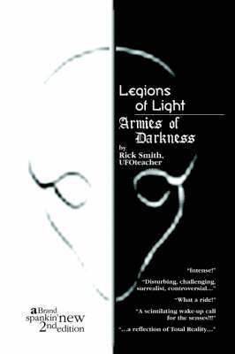 Rick Smith - Legions of Light/Armies of Darkness, Häftad