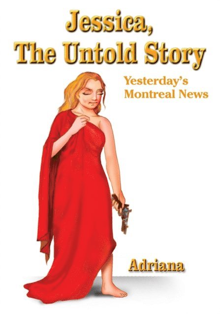 Adriana - Jessica, the Untold Story, E-bok