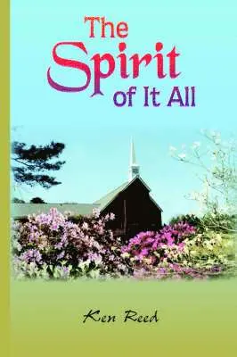 Ken Reed - Spirit of It All, Häftad. Tillgänglighet: Lägg i varukorg