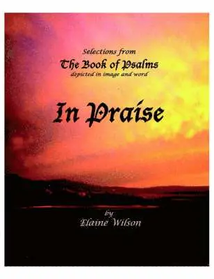 Elaine Wilson - In Praise, Häftad. Tillgänglighet: Lägg i varukorg