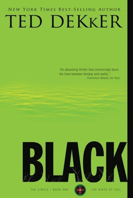 Ted Dekker - Black, E-bok