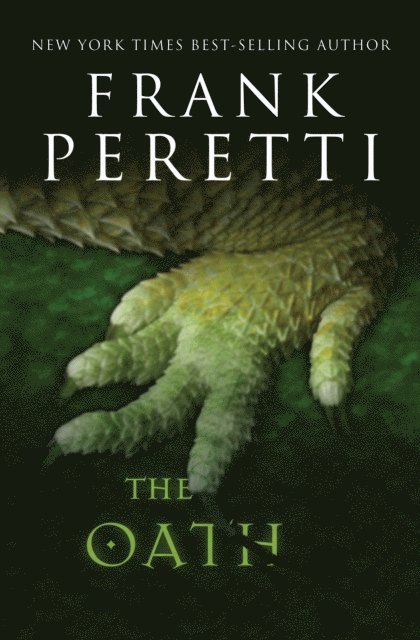 Frank E. Peretti - Oath, E-bok