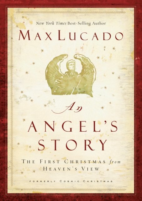 Max Lucado - Angel's Story, E-bok