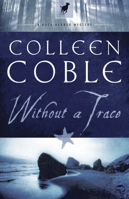Colleen Coble - Without a Trace, E-bok