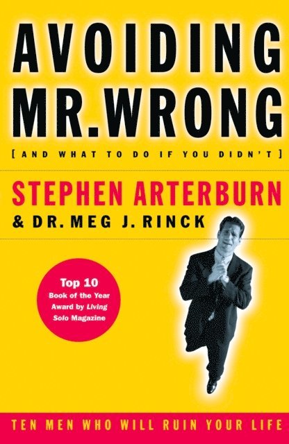 Margaret Rinck, Stephen Arterburn - Avoiding Mr. Wrong, E-bok