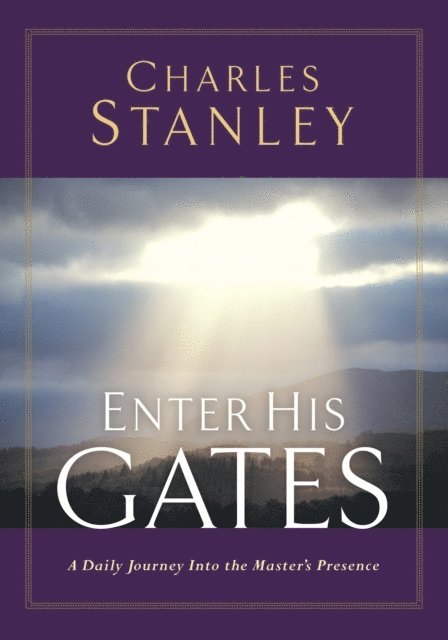 Charles F. Stanley - Enter His Gates, E-bok