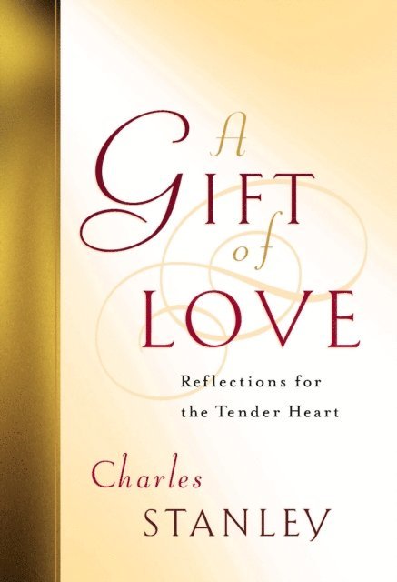 Charles F. Stanley - Gift of Love, E-bok