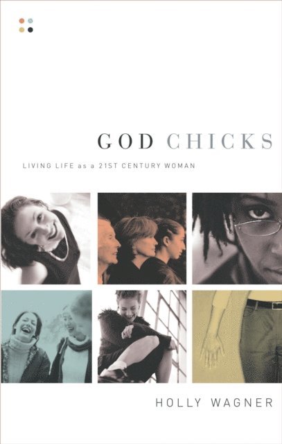 Holly Wagner - God Chicks, E-bok