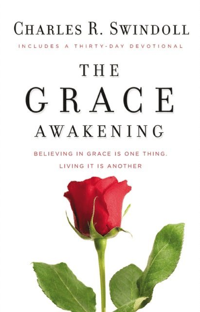 Charles R. Swindoll - Grace Awakening, E-bok