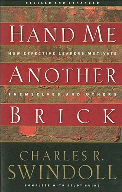 Charles R. Swindoll - Hand Me Another Brick, E-bok