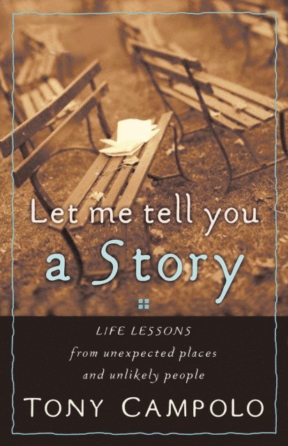 Tony Campolo - Let Me Tell You a Story, E-bok. Tillgänglighet: Lägg i varukorg