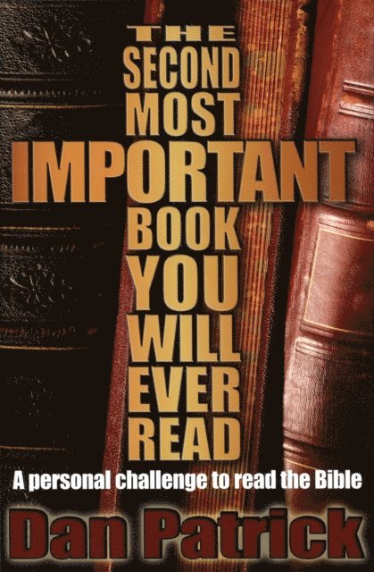 Dan Patrick - Second Most Important Book You Will Ever Read, E-bok