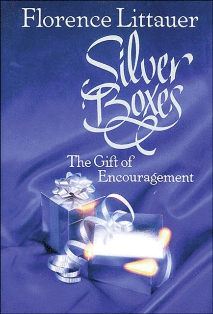 Florence Littauer - Silver Boxes, E-bok