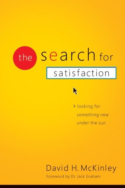 David H. McKinley - Search for Satisfaction, E-bok