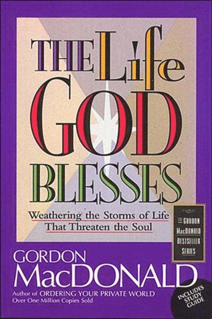Gordon MacDonald - Life God Blesses, E-bok