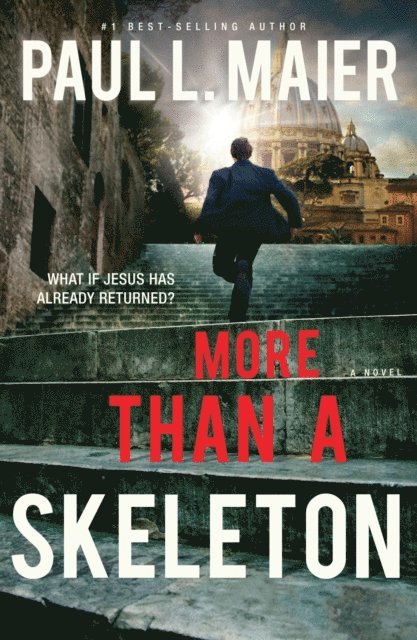 Paul L. Maier - More than a Skeleton, E-bok