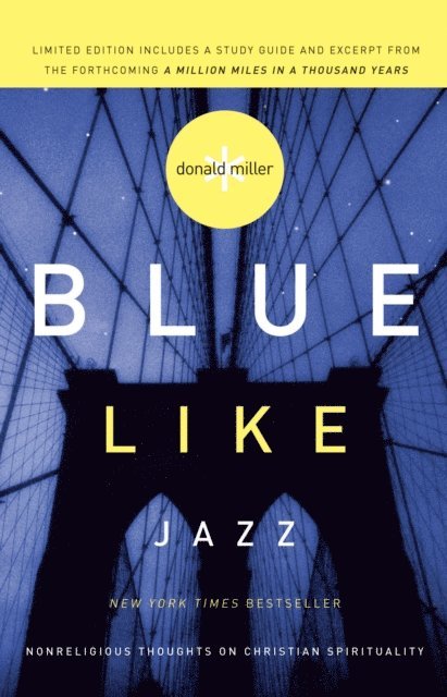 Donald Miller - Blue Like Jazz, E-bok