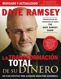 La transformación total de su dinero