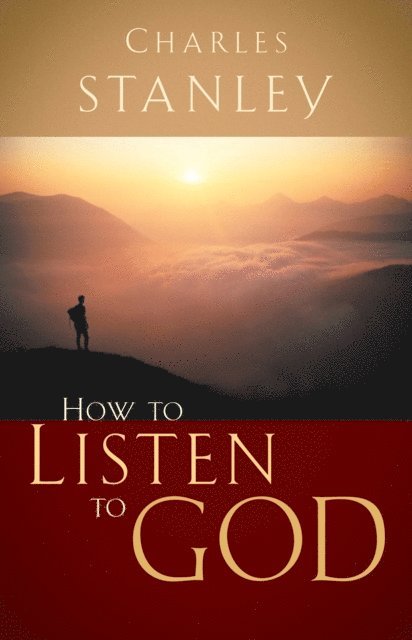 Charles F. Stanley - How to Listen to God, E-bok