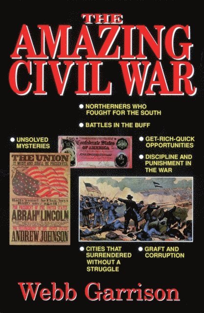 Webb Garrison - Amazing Civil War, E-bok