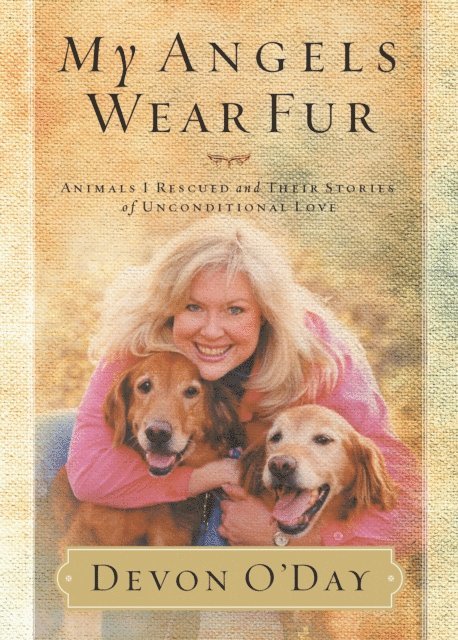 Devon O'Day - My Angels Wear Fur, E-bok