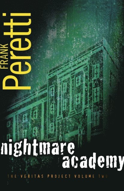 Frank E. Peretti - Nightmare Academy, E-bok