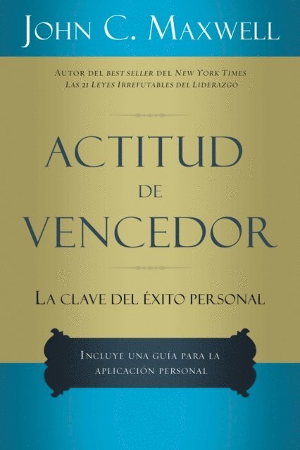 John C. Maxwell - Actitud de vencedor, E-bok