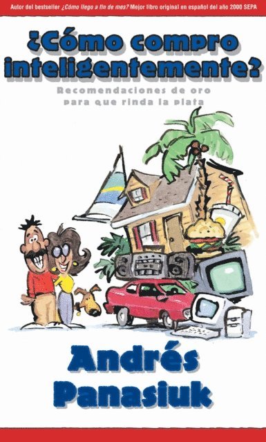 Andres Panasiuk - ¿Cómo compro inteligentemente?, E-bok. Tillgänglighet: Lägg i varukorg