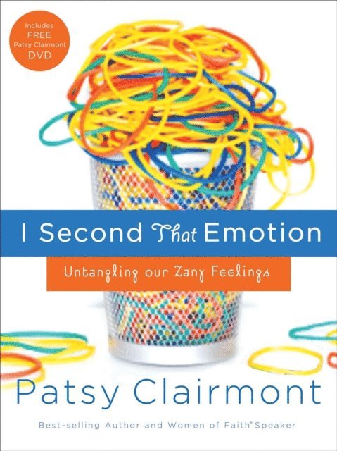 Patsy Clairmont - I Second That Emotion, E-bok