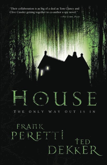 Frank E. Peretti, Ted Dekker - House (Movie Edition), E-bok