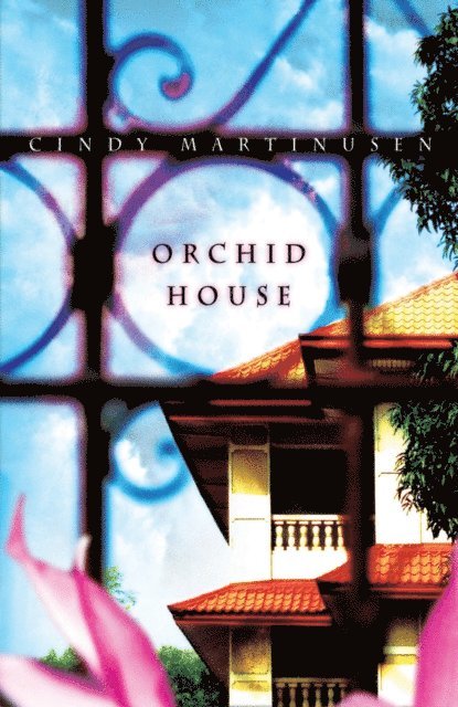 Cindy Martinusen Coloma - Orchid House, E-bok