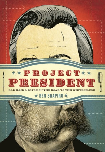 Ben Shapiro - Project President, E-bok