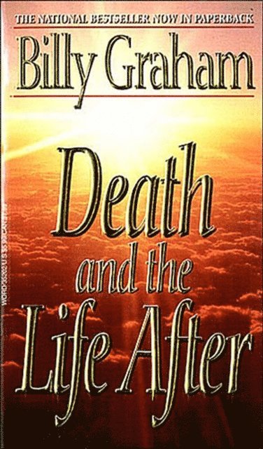 Billy Graham - Death and the Life After, E-bok