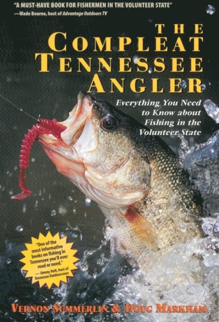 Doug Markham, Vernon Summerlin - Compleat Tennessee Angler, E-bok