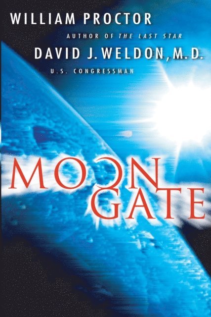 David Weldon, William Proctor - Moongate, E-bok