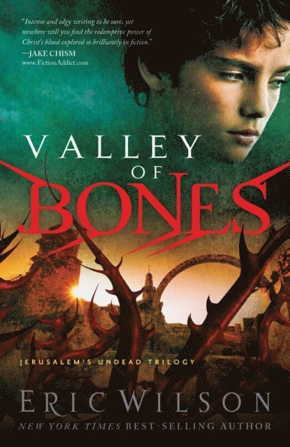 Eric Wilson - Valley of Bones, E-bok
